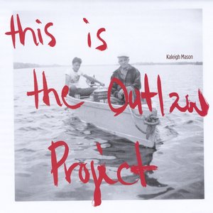 The Outlaw Project