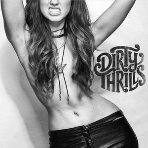 Dirty Thrills