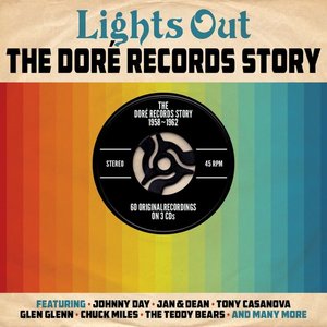 Lights Out The Dore Records Story 1958-1962