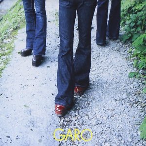 GOLDEN☆BEST / GARO　アンソロジー 1971〜1977