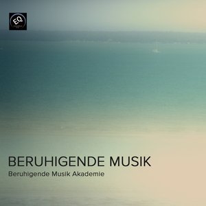 Beruhigende Musik - Meditation, Mentales Training, Autogenes Training, Transzendentale Meditation und Yoga