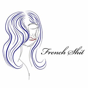 French Shit