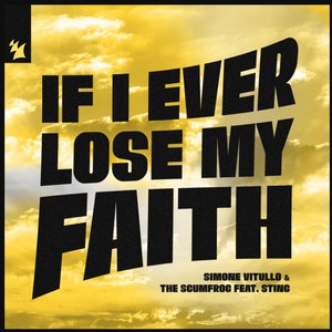 If I Ever Lose My Faith (feat. Sting)