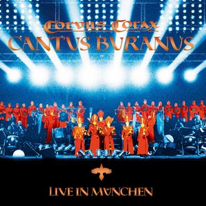 Cantus Buranus: Live in München