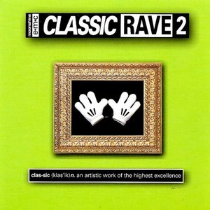 Classic Rave 2