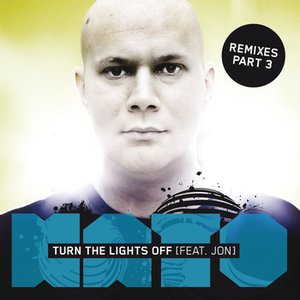 Turn The Lights Off (feat. Jon) (Remixes Part 3)