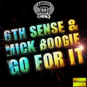 Immagine per '6th Sense & Mick Boogie'