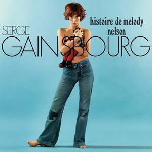 Histoire De Melody Nelson - 40ème Anniversaire