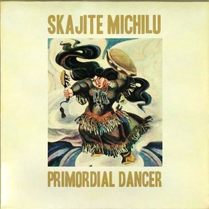 Primordial Dancer