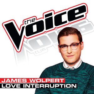 Love Interruption (The Voice Performance) - Single