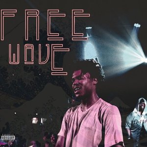 Freewave [Explicit]