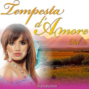 Tempesta d'amore compilation, vol. 2