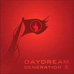 Daydream Generation 5