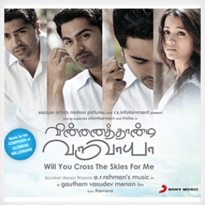 Vinnathaandi Varuvaayaa