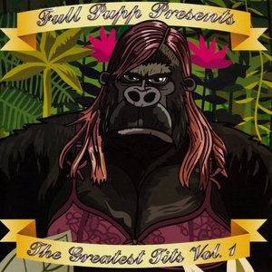 Full Pupp Presents the Greatest Tits, Vol. 1