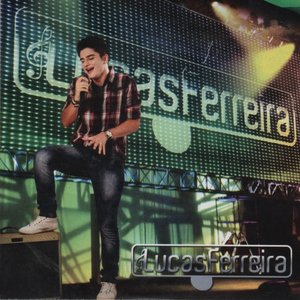 Lucas Ferreira (Ao Vivo)