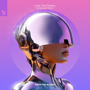 Lose This Feeling (Dimension Remix) - Single