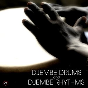 Djembe Drums and Djembe Rhythms. Ultimate African Drums and Percussions Instruments. African Music