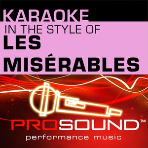 Karaoke - In the Style of Les Miserables (Professional Performance Tracks)