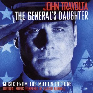 The General's Daughter (Music from the Motion Picture)