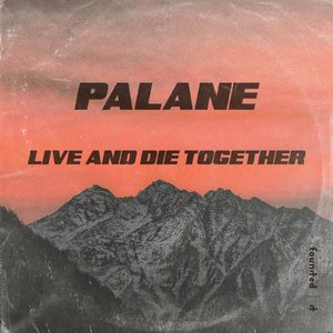Live and Die Together - Single