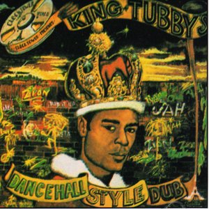 King Tubby Dancehall Style Playlist