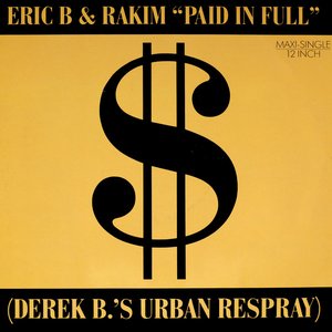 Paid In Full (Derek B.'s Urban Respray)