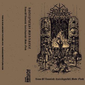 Sons Of Tonatiuh: Huitzilopochtli Made Flesh