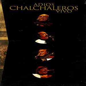 Adios Chalchaleros Vivo