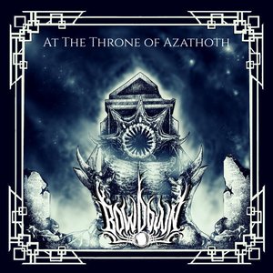At the Throne of Azathoth