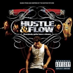 Image for 'Music From And Inspired By The Motion Picture Hustle & Flow'