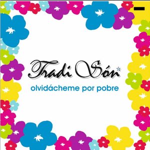 “Olvidácheme Por Pobre”的封面