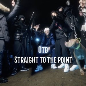 OTD - Straight To The Point
