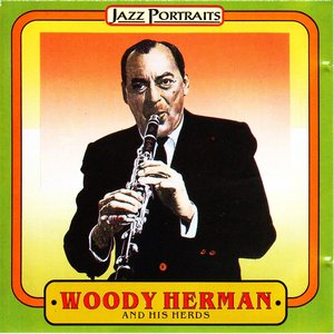 Woody Herman and His Herds