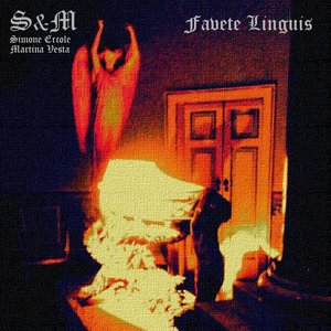 S & M Favete Linguis