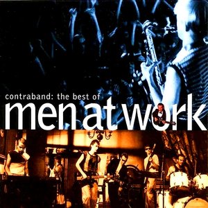 Contraband: The Best of Men at Work