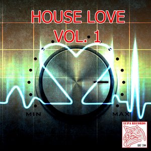 House Love, Vol. 1