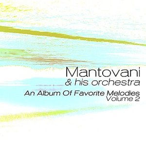 An Album Of Favorite Melodies Volume 2