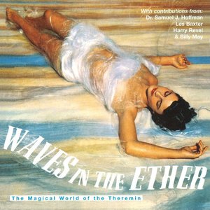 Изображение для 'Waves in the Ether: The Magical World of the Theremin'