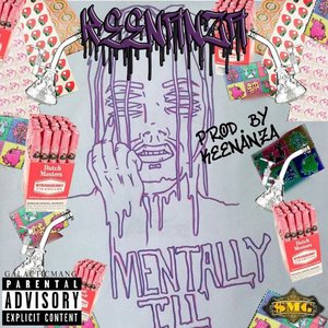 MENTALLY ILL