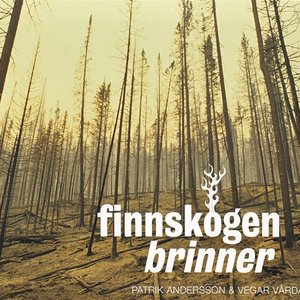 Finnskogen Brinner