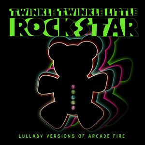 Lullaby Versions of Arcade Fire