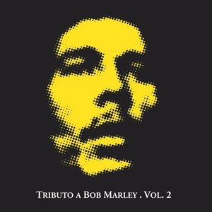 Tributo A Bob Marley (Vol. 2)