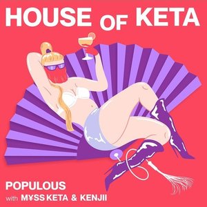 HOUSE OF KETA