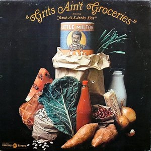 Image for 'Grits Ain't Groceries'