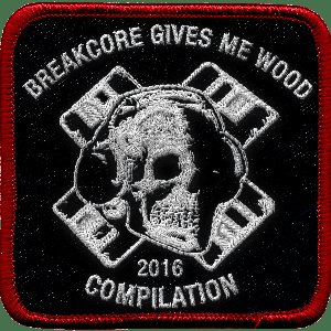 “Breakcore Gives Me Wood”的封面