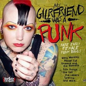 “My Girlfriend Was a Punk”的封面