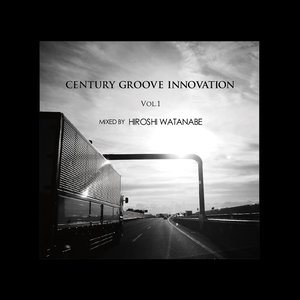 Century Groove Innovation Vol.1