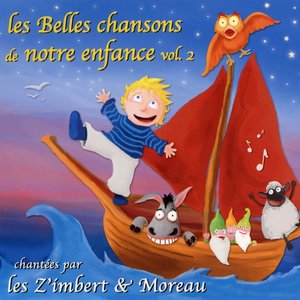 Les belles chansons de notre enfance, vol. 2