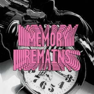 Image for 'Memory Remains'